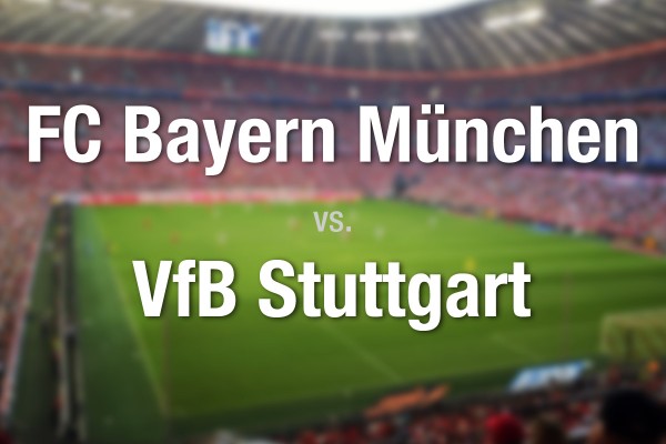 FC Bayern München - VfB Stuttgart