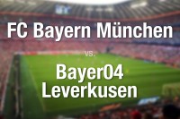 FC Bayern München - Bayer 04 Leverkusen FC Bayern München - Bayer 04 Leverkusen