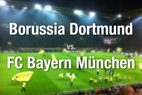 Borussia Dortmund - FC Bayern München